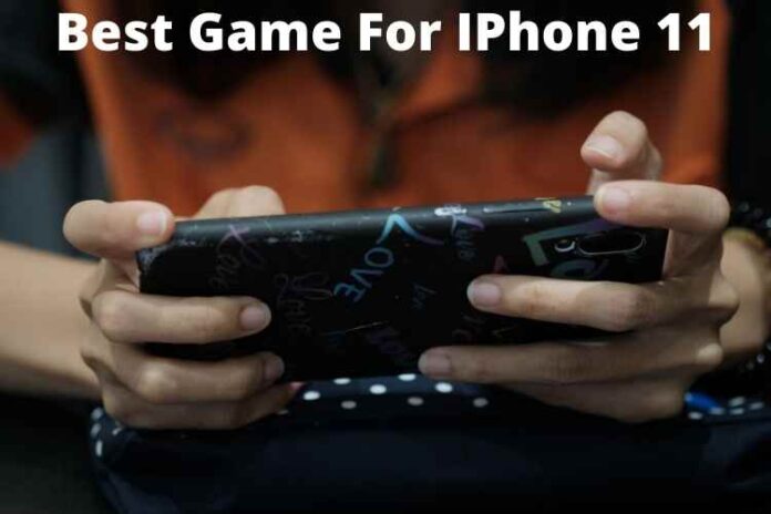 best games for iphone 11 free